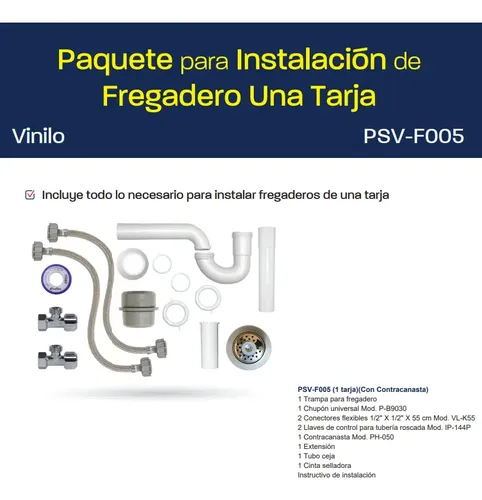 Paquete para instalación de Fregadero (1 tarja) (con contracanasta)