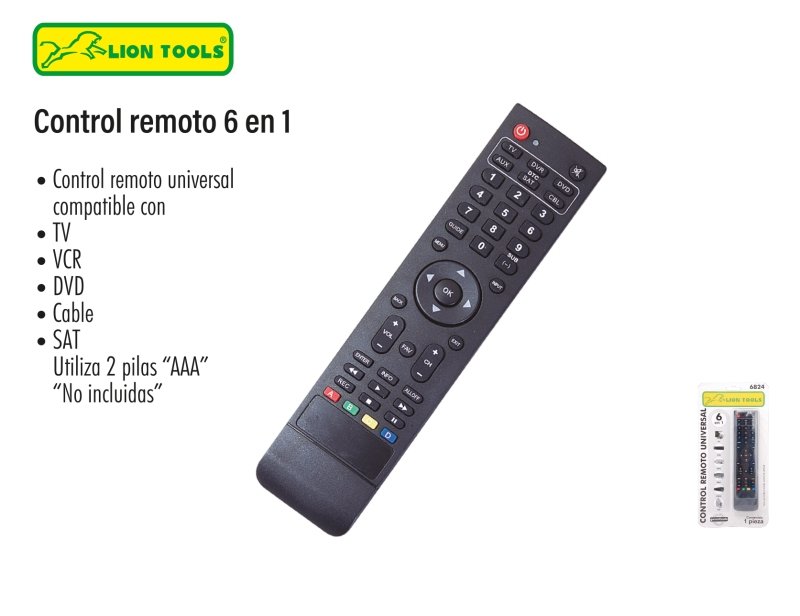 CONTROL REMOTO 6 EN 1 (UTILIZA PILAS "AAA" NO INCLUYE)